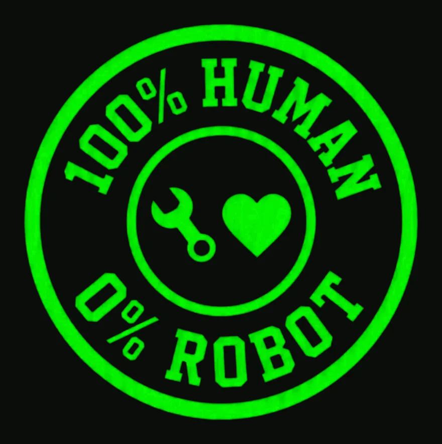 100% Human, 0% Robot circular badge tee design